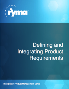 Ebook about: How to Define and Integrate Product Requirements  by Ryma Technology Solutions